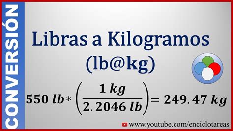 Para convertir libra a kilogramo, multiplica el valor en libra por 0.45359237. Luego, 25 lb = 25 × 0.45359237 = 11 1 / 3 kg (este resultado es aproximado).